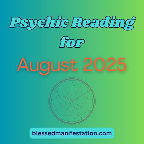 The words "Psychic Reading for August 2025" against a light teal gradient background.