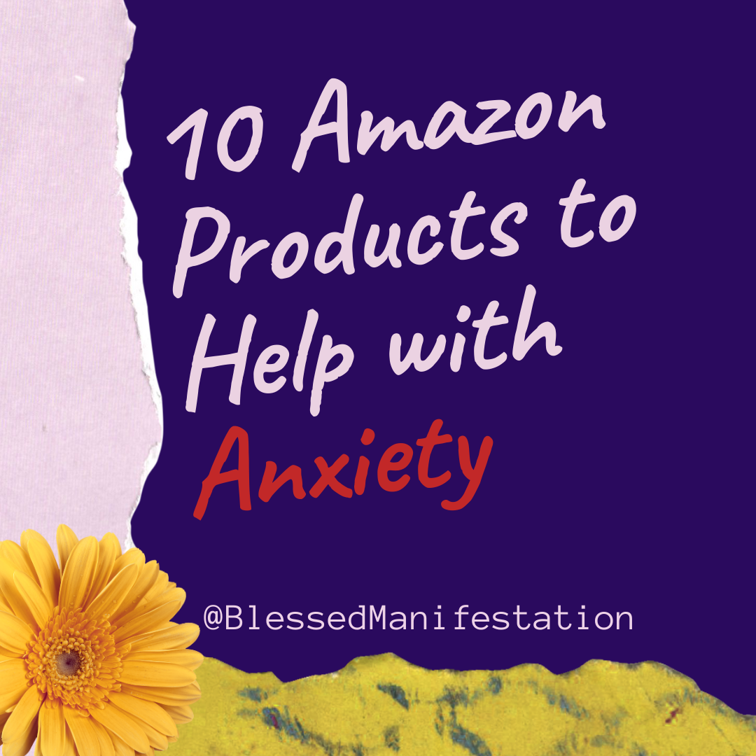 10 Amazon Products to Help with Anxiety