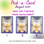 Pick a Tarot card – August edition