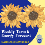 Weekly Tarot and Energy Forecast-June 13 to June 19, 2022