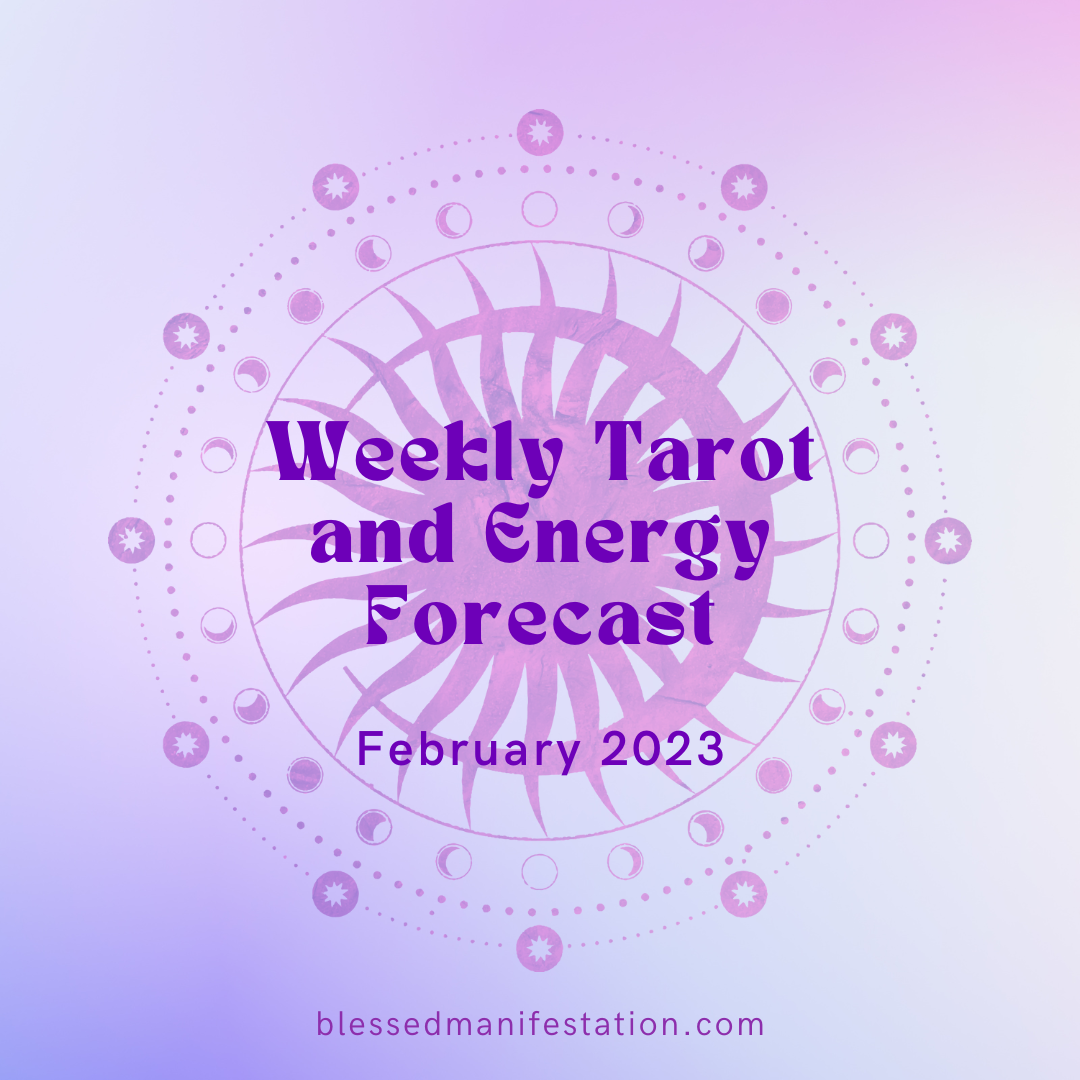 Tarot and Energy Forecast-February 20 to February 26, 2023