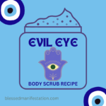 An image of a DIY evil eye body scrub recipe