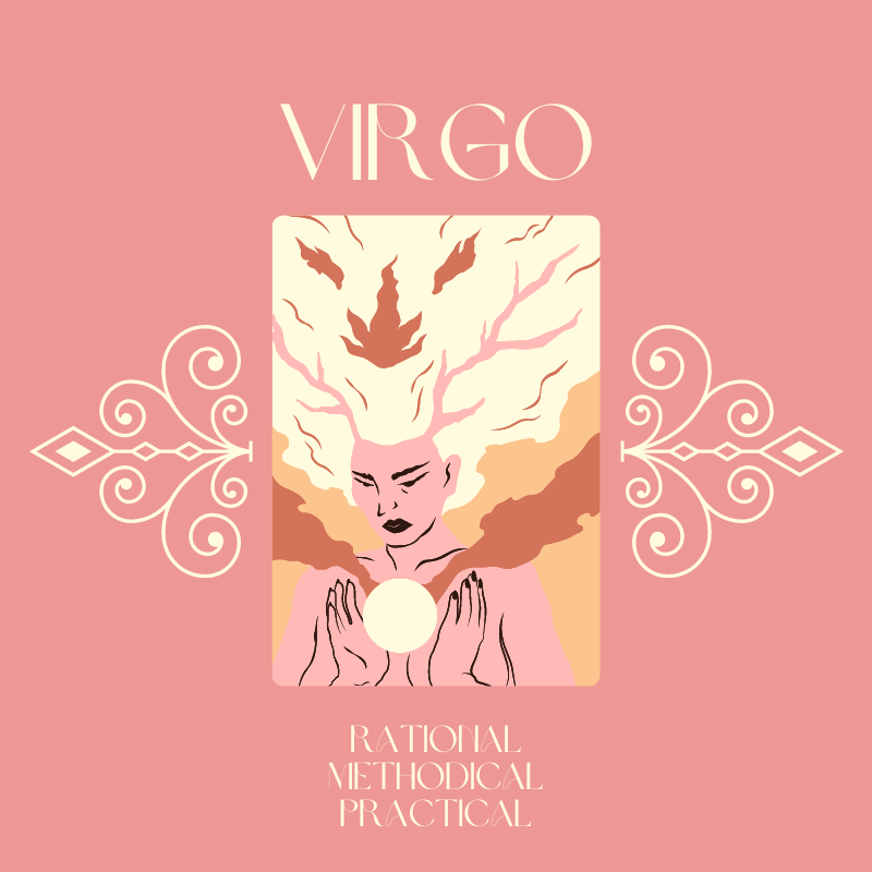 Illustration of a person with tree branches sprouting from their head, holding a glowing orb. "VIRGO" is written above, and "Rational, Methodical, Practical" below. The background is pink with decorative accents.