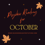 Illustration of autumn leaves in the background and the words "Psychic Reading for October" in the foreground.