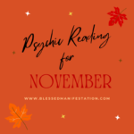 Illustration of autumn leaves in the background and the words "Psychic Reading for November" in the foreground.