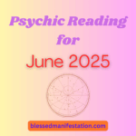 The words "Psychic Reading for June 2025" against a light pink gradient background.