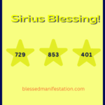 An image with the words "Sirius Blessing" at the top and three stars below. The first star has the number 729, second star 853, and third star 401.