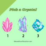 Three illustrated crystals labeled 1, 2, and 3 on a green background with the text "Pick a Crystal" and a website link at the bottom.
